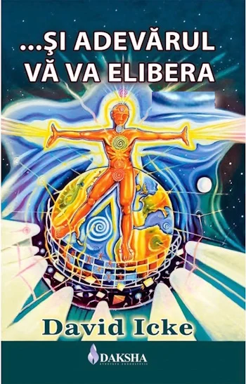 David Icke – Şi adevărul vă va face liberi carte .PDF