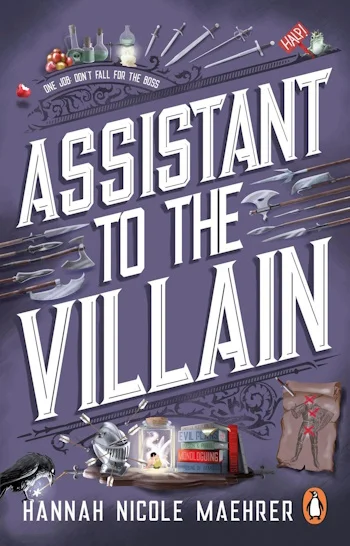 Assistant to the Villain - Hannah Nicole Maehrer .PDF