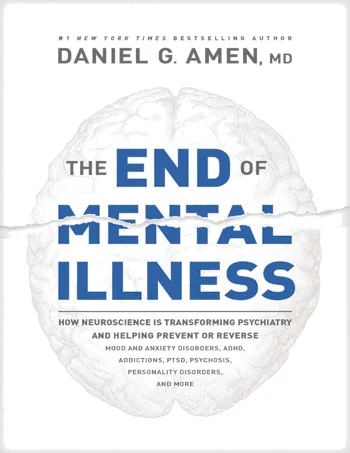 📚 Sfârșitul bolii mintale- Amen Daniel G.