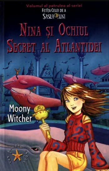 Moony Witcher - Nina și ochiul secret al Atlantidei #4