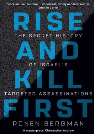 📚The Secret History of Israel’s Targeted Assassinations" - Ronen Bergman |