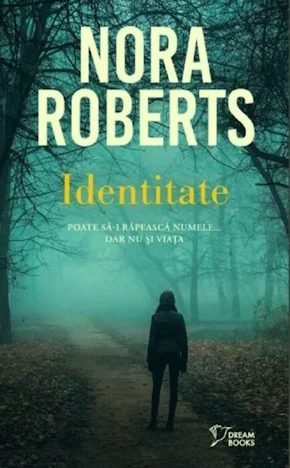 Nora Roberts - Identitate