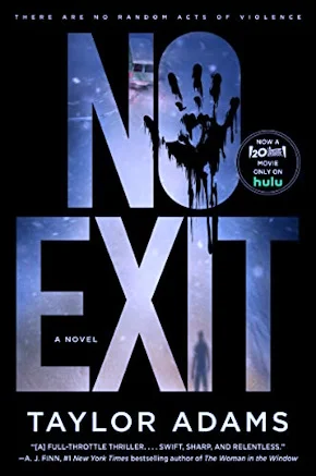 No Exit by Taylor Adams .PDF