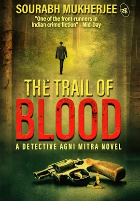 The Trail of Blood- Sourabh Mukherjee