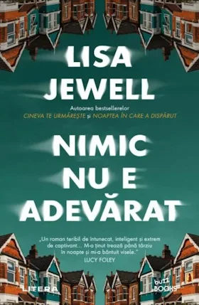 Lisa Jewell - Nimic nu e adevarat