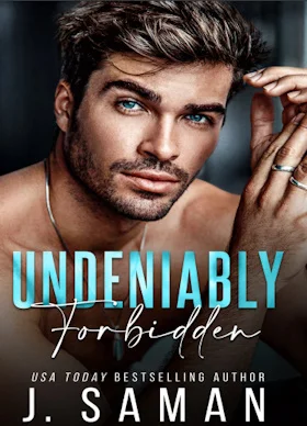 Undeniably Forbidden: A Single Dad, Nanny, Age-Gap Romance