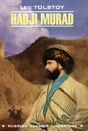 Lev Tolstoi - Hagi Murad