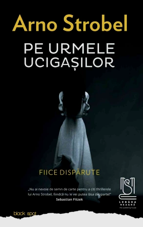 Arno Strobel - Pe urmele ucigasilor