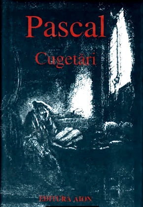 Blaise Pascal - Cugetari