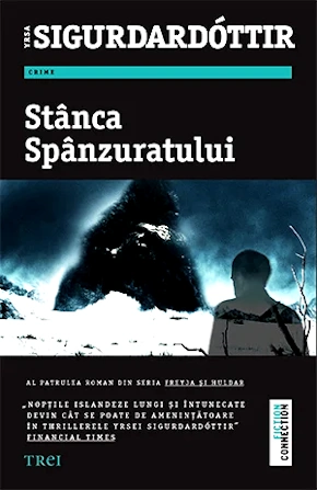 🔎👩‍⚖️ "Stânca Spânzuratului" – Yrsa Sigurðardóttir (Freyja și Huldar, Volumul 4)