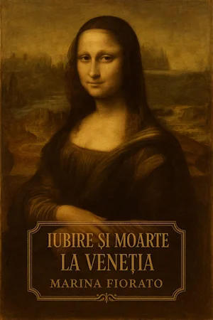 Marina Fiorato - Iubire si moarte la Venetia