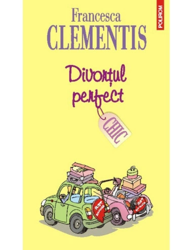 Francesca Clementis-Divortul perfect chic