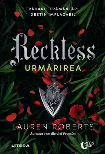 Lauren Roberts - Vol. 2 - Reckless • Urmărirea