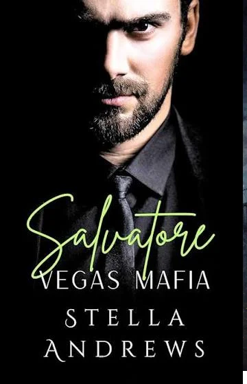 Salvatore de Stella Andrews – Mafia din Vegas | Dark Mafia Romance 2026